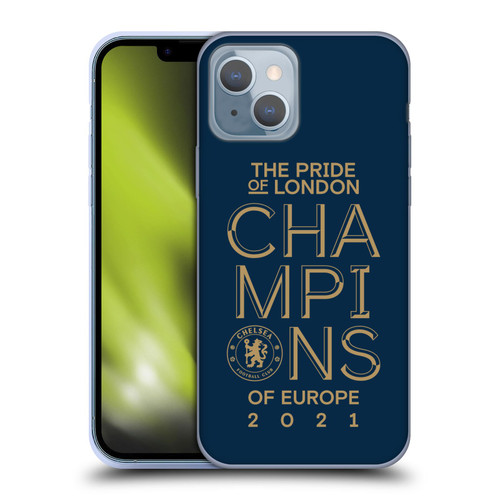Chelsea Football Club 2021 Champions The Pride Of London Soft Gel Case for Apple iPhone 14