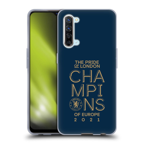 Chelsea Football Club 2021 Champions The Pride Of London Soft Gel Case for OPPO Find X2 Lite 5G