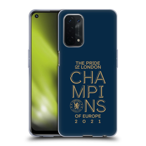 Chelsea Football Club 2021 Champions The Pride Of London Soft Gel Case for OPPO A54 5G