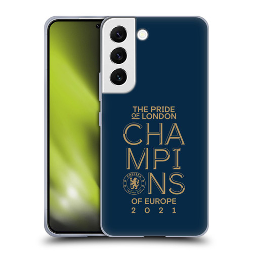 Chelsea Football Club 2021 Champions The Pride Of London Soft Gel Case for Samsung Galaxy S22 5G