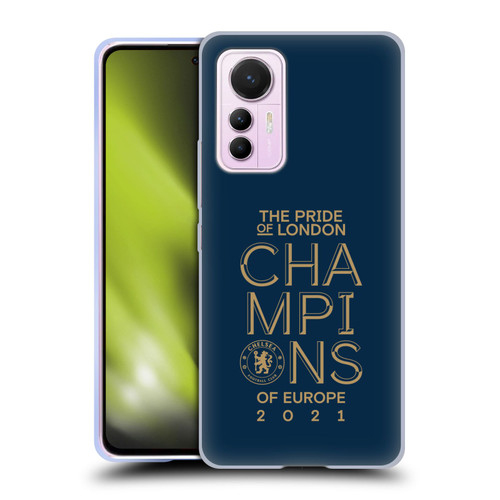Chelsea Football Club 2021 Champions The Pride Of London Soft Gel Case for Xiaomi 12 Lite