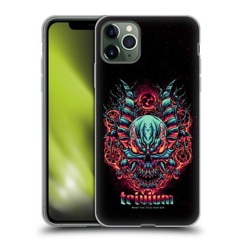 Trivium Graphics What The Dead Men Say Soft Gel Case for Apple iPhone 11 Pro Max