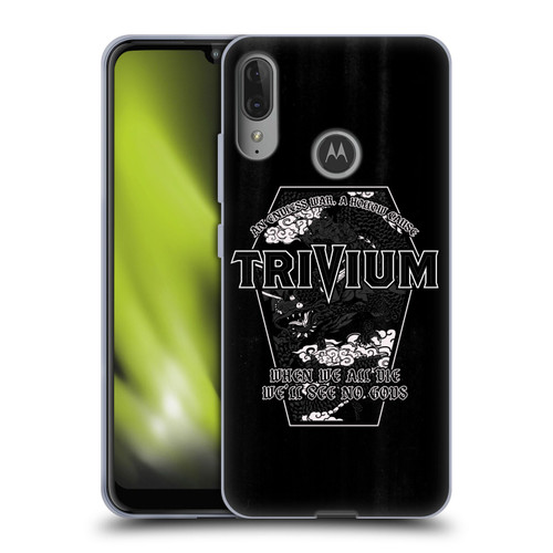 Trivium Graphics No Gods Soft Gel Case for Motorola Moto E6 Plus