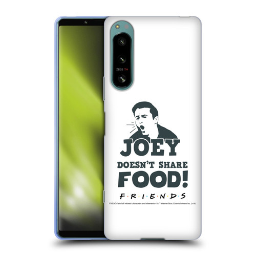 Friends TV Show Quotes Joey Food Soft Gel Case for Sony Xperia 5 IV