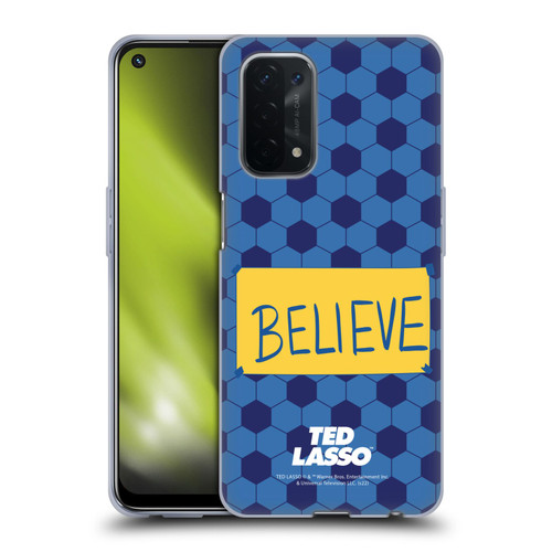 Ted Lasso Season 1 Graphics Believe Soft Gel Case for OPPO A54 5G