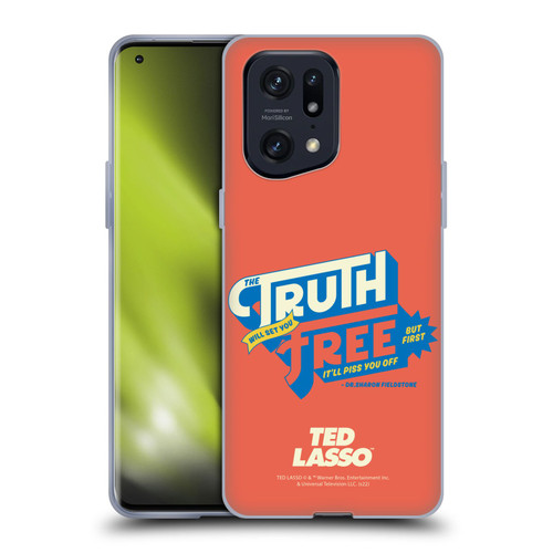 Ted Lasso Season 2 Graphics Truth Soft Gel Case for OPPO Find X5 Pro
