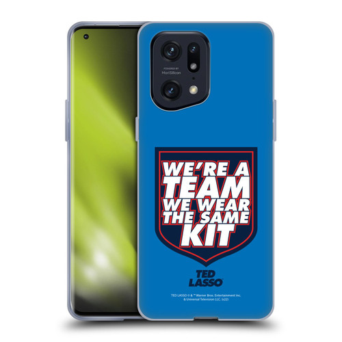 Ted Lasso Season 2 Graphics We're A Team Soft Gel Case for OPPO Find X5 Pro