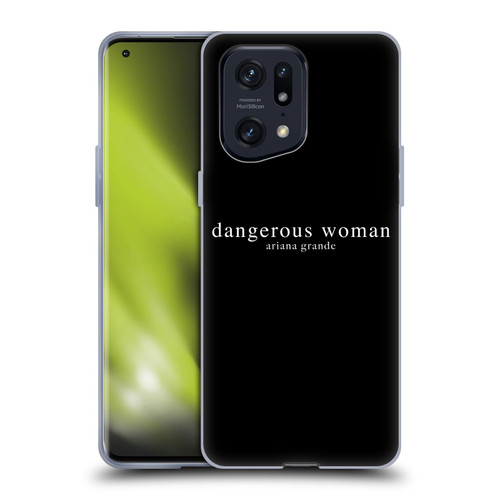 Ariana Grande Dangerous Woman Text Soft Gel Case for OPPO Find X5 Pro