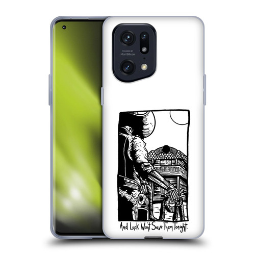 Matt Bailey Art Luck Won't Save Them Soft Gel Case for OPPO Find X5 Pro