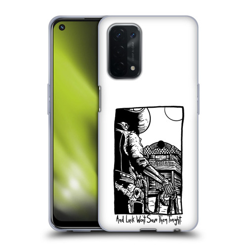 Matt Bailey Art Luck Won't Save Them Soft Gel Case for OPPO A54 5G