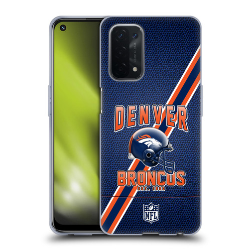 NFL Denver Broncos Logo Art Football Stripes Soft Gel Case for OPPO A54 5G