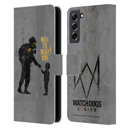 Watch Dogs Legion Street Art Nice To Beat You Leather Book Wallet Case Cover For Samsung Galaxy S21 FE 5G