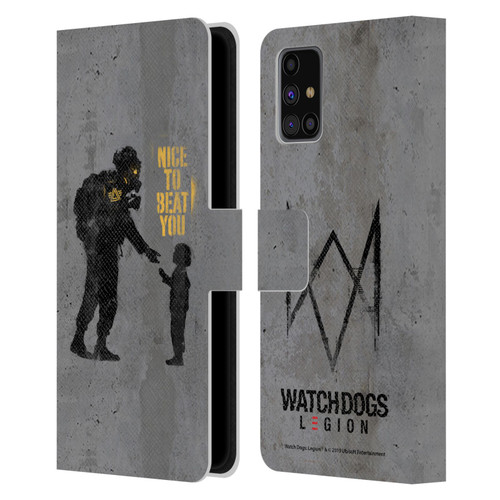 Watch Dogs Legion Street Art Nice To Beat You Leather Book Wallet Case Cover For Samsung Galaxy M31s (2020)