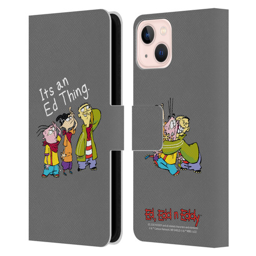 Ed, Edd, n Eddy Graphics It's An Ed Thing Leather Book Wallet Case Cover For Apple iPhone 13