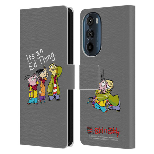 Ed, Edd, n Eddy Graphics It's An Ed Thing Leather Book Wallet Case Cover For Motorola Edge 30