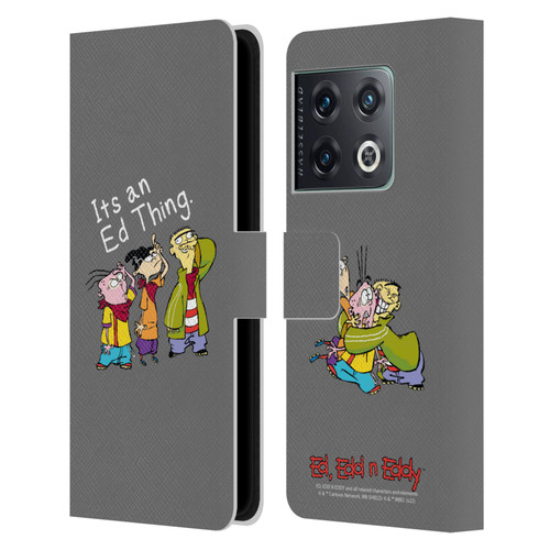 Ed, Edd, n Eddy Graphics It's An Ed Thing Leather Book Wallet Case Cover For OnePlus 10 Pro