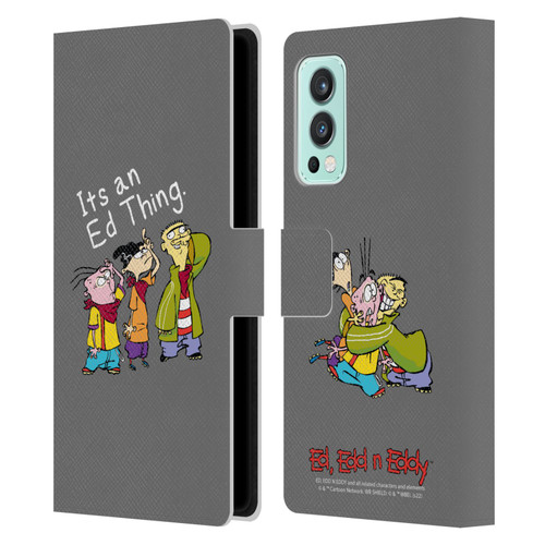 Ed, Edd, n Eddy Graphics It's An Ed Thing Leather Book Wallet Case Cover For OnePlus Nord 2 5G