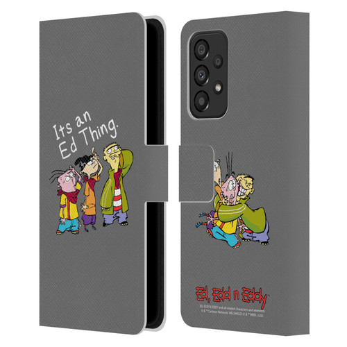 Ed, Edd, n Eddy Graphics It's An Ed Thing Leather Book Wallet Case Cover For Samsung Galaxy A33 5G (2022)