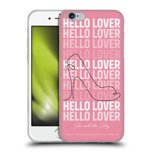 Sex and The City: Television Series Characters Hello Lover Carrie Soft Gel Case for Apple iPhone 6 / iPhone 6s