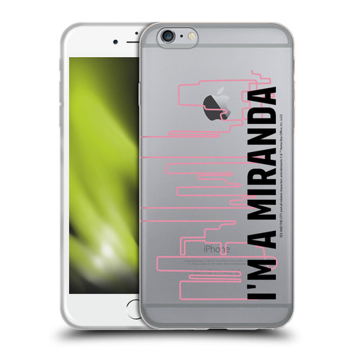 Sex and The City: Television Series Characters Miranda Soft Gel Case for Apple iPhone 6 Plus / iPhone 6s Plus