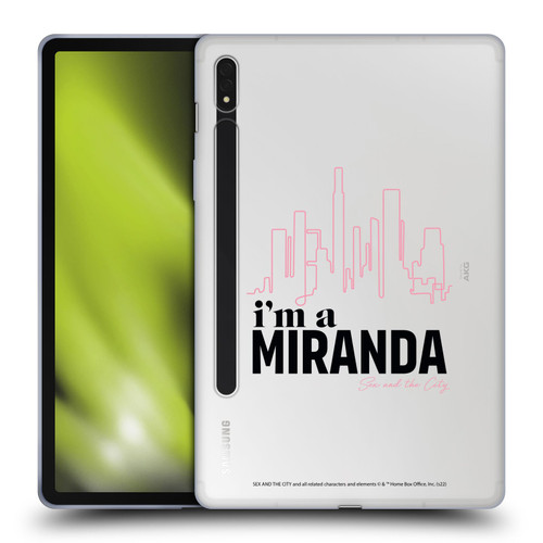 Sex and The City: Television Series Characters I'm A Miranda Soft Gel Case for Samsung Galaxy Tab S8