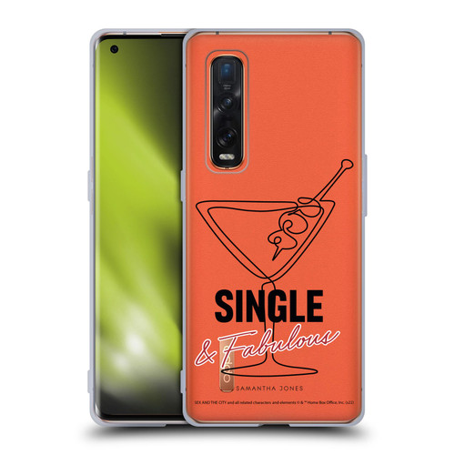 Sex and The City: Television Series Characters Single And Fabulous Samantha Soft Gel Case for OPPO Find X2 Pro 5G