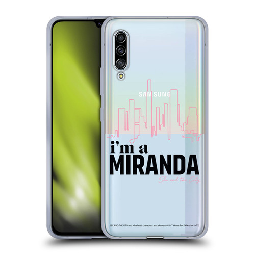 Sex and The City: Television Series Characters I'm A Miranda Soft Gel Case for Samsung Galaxy A90 5G (2019)