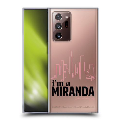 Sex and The City: Television Series Characters I'm A Miranda Soft Gel Case for Samsung Galaxy Note20 Ultra / 5G