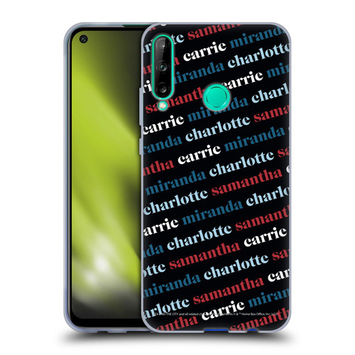 Sex and The City: Television Series Graphics Name Pattern 2 Soft Gel Case for Huawei P40 lite E