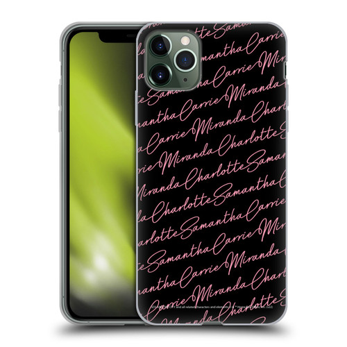 Sex and The City: Television Series Graphics Name Pattern Soft Gel Case for Apple iPhone 11 Pro Max