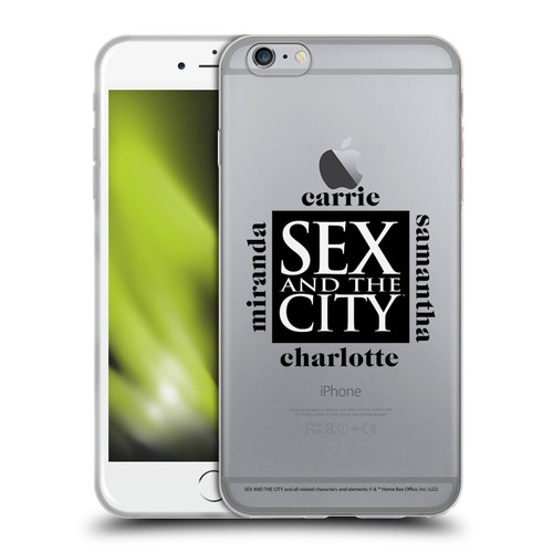 Sex and The City: Television Series Graphics Character 1 Soft Gel Case for Apple iPhone 6 Plus / iPhone 6s Plus