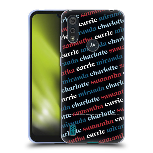 Sex and The City: Television Series Graphics Name Pattern 2 Soft Gel Case for Motorola Moto E6s (2020)