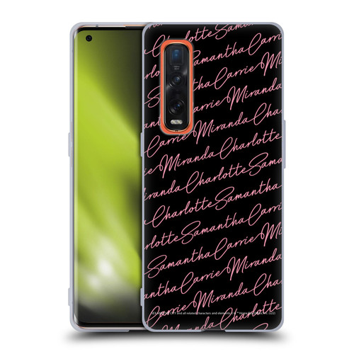 Sex and The City: Television Series Graphics Name Pattern Soft Gel Case for OPPO Find X2 Pro 5G