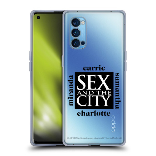 Sex and The City: Television Series Graphics Character 1 Soft Gel Case for OPPO Reno 4 Pro 5G