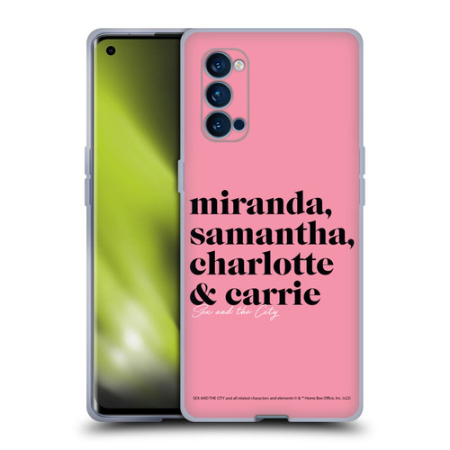Sex and The City: Television Series Graphics Character 2 Soft Gel Case for OPPO Reno 4 Pro 5G