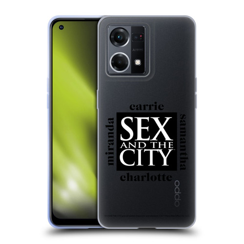 Sex and The City: Television Series Graphics Character 1 Soft Gel Case for OPPO Reno8 4G