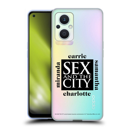 Sex and The City: Television Series Graphics Character 1 Soft Gel Case for OPPO Reno8 Lite