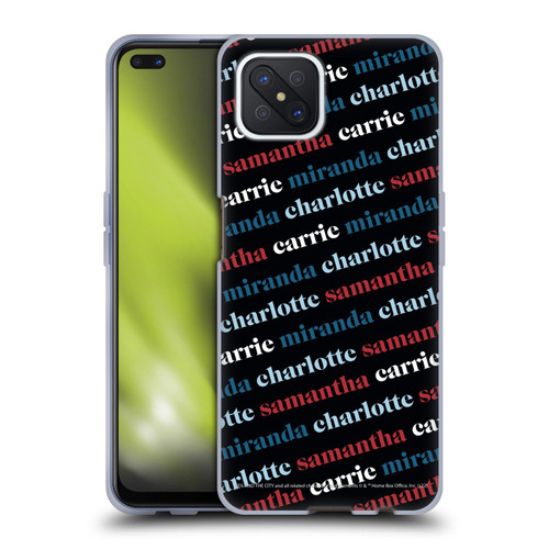 Sex and The City: Television Series Graphics Name Pattern 2 Soft Gel Case for OPPO Reno4 Z 5G