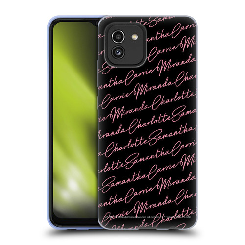 Sex and The City: Television Series Graphics Name Pattern Soft Gel Case for Samsung Galaxy A03 (2021)