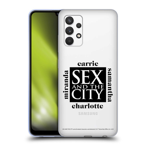 Sex and The City: Television Series Graphics Character 1 Soft Gel Case for Samsung Galaxy A32 (2021)