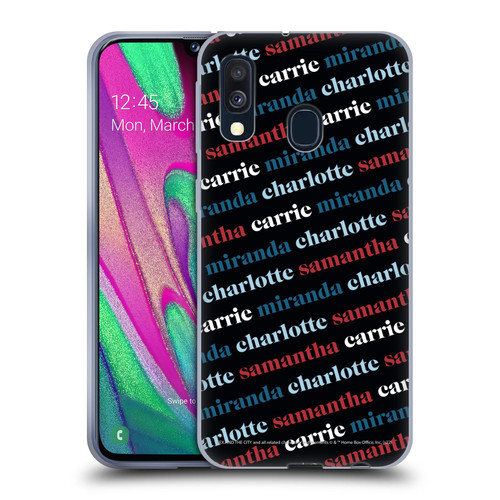Sex and The City: Television Series Graphics Name Pattern 2 Soft Gel Case for Samsung Galaxy A40 (2019)