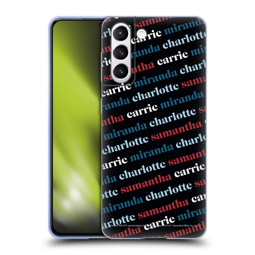 Sex and The City: Television Series Graphics Name Pattern 2 Soft Gel Case for Samsung Galaxy S21 5G