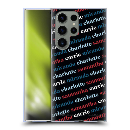 Sex and The City: Television Series Graphics Name Pattern 2 Soft Gel Case for Samsung Galaxy S23 Ultra 5G