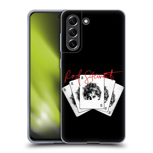 Rod Stewart Art Poker Hand Soft Gel Case for Samsung Galaxy S21 FE 5G