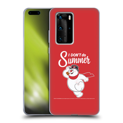 Frosty the Snowman Movie Key Art I Don't Do Summer Soft Gel Case for Huawei P40 Pro / P40 Pro Plus 5G