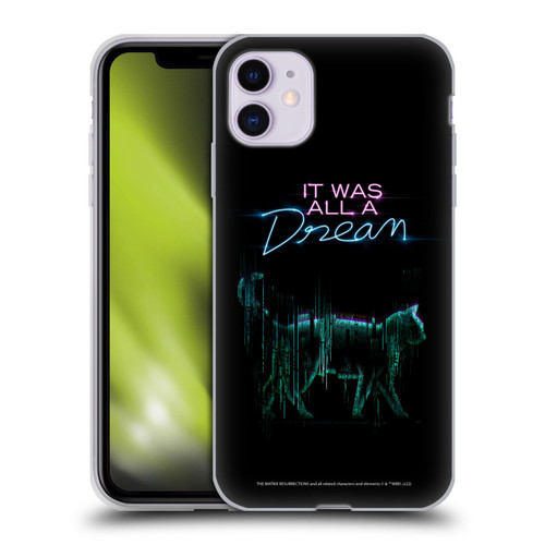The Matrix Resurrections Key Art It Was All A Dream Soft Gel Case for Apple iPhone 11