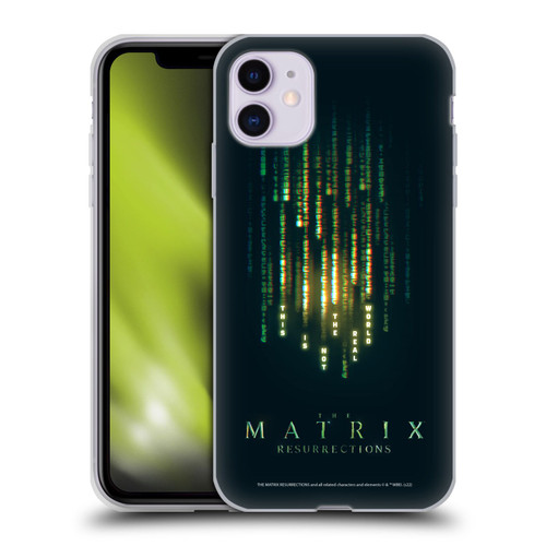 The Matrix Resurrections Key Art This Is Not The Real World Soft Gel Case for Apple iPhone 11