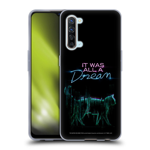 The Matrix Resurrections Key Art It Was All A Dream Soft Gel Case for OPPO Find X2 Lite 5G