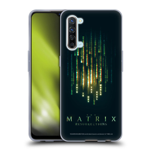 The Matrix Resurrections Key Art This Is Not The Real World Soft Gel Case for OPPO Find X2 Lite 5G