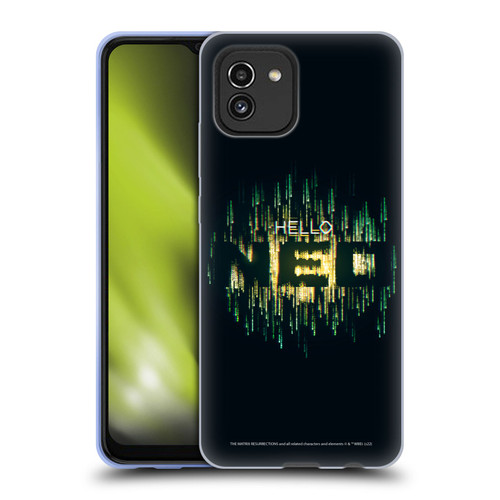 The Matrix Resurrections Key Art Hello Neo Soft Gel Case for Samsung Galaxy A03 (2021)